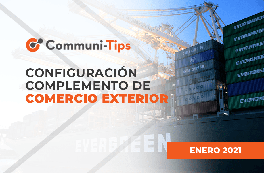 Configuración Complemento de Comercio Exterior